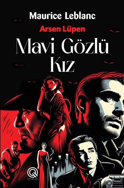 Q Yzyınları Arsen Lüpen Mavi Gözlü Kız