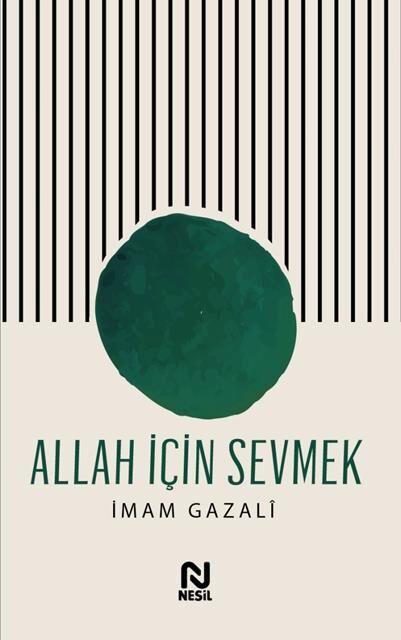 Nesil Yayınları Allah İçin Sevmek /Nesil
