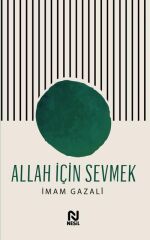 Nesil Yayınları Allah İçin Sevmek /Nesil