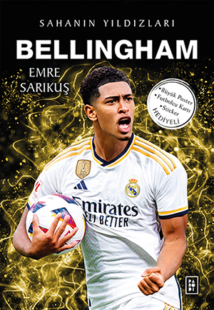 Bellingham / Sahanın Yıldızları