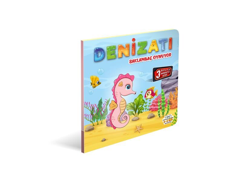 0-6 Yaş Yayınları Hareketli Kitaplar Denizatı Saklambaç Oynuyor