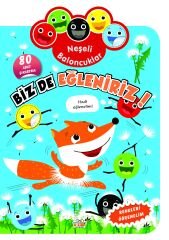 0-6 Yaş Yayınları  Benim İlk Çıkartma Kitabım Baloncuklar Biz De Eğleniriz