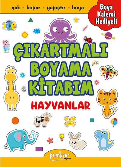 Pinokyo Yayınları Çıkartmalı Boyama Kitabım Hayvanlar (Boya Kalemi Hediyeli 24 Sayfa)