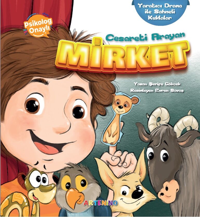 Cesareti Arayan Mirket & Yaratıcı Drama İle Sahneli Kuklalar