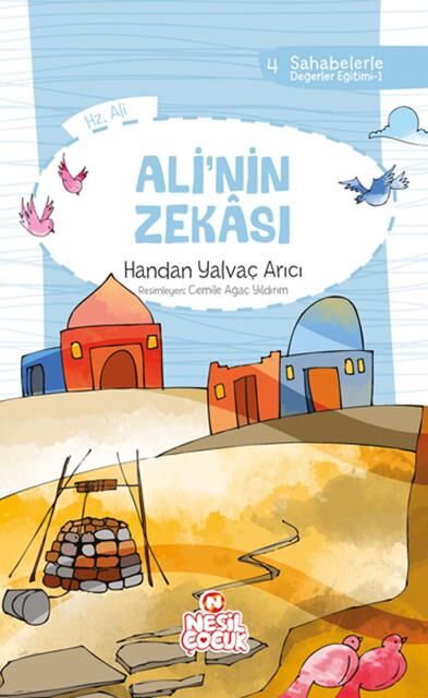 Nesil Çocuk Ali'Nin Zekası Sahabelerle Değ. Eğt.4
