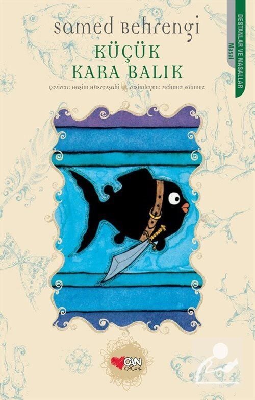Can Çocuk Yayınları Küçük Kara Balık (Ciltsiz) (Samed Behrengi)