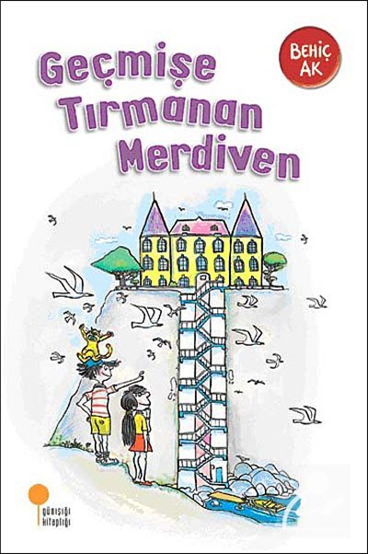 Günışığı Kitaplığı Geçmişe Tırmanan Merdiven (Günışığı Kitaplığı)
