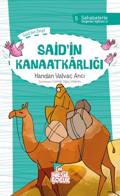 Nesil Çocuk Said'İn Kanaatkarlığı Sahabelerle Değ. Eğt.10