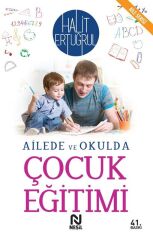 Nesil Yayınları Ailede Ve Okulda Çocuk Eğitimi /Nesil