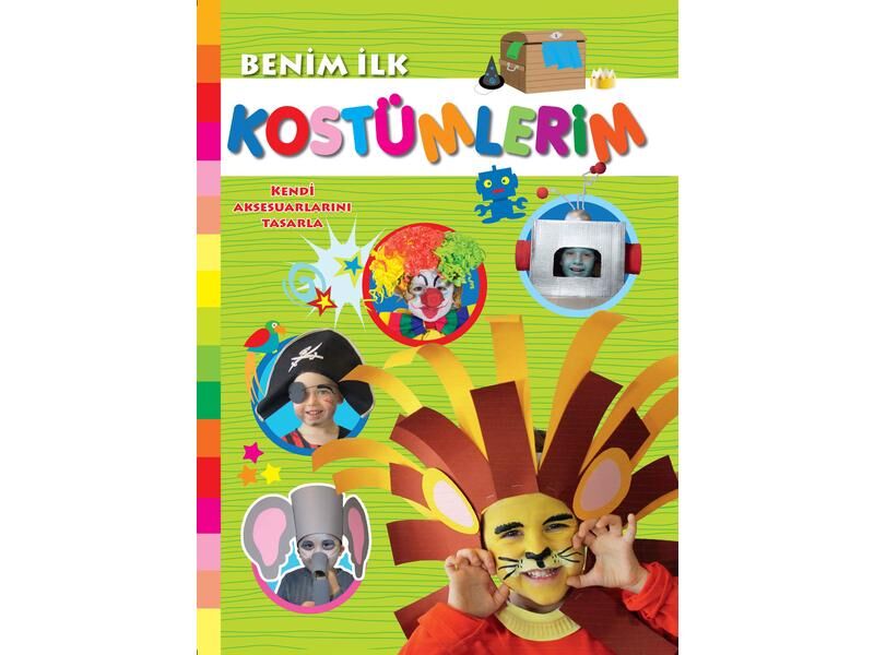 Parıltı Yayıncılık Benim İlk Kostümlerim