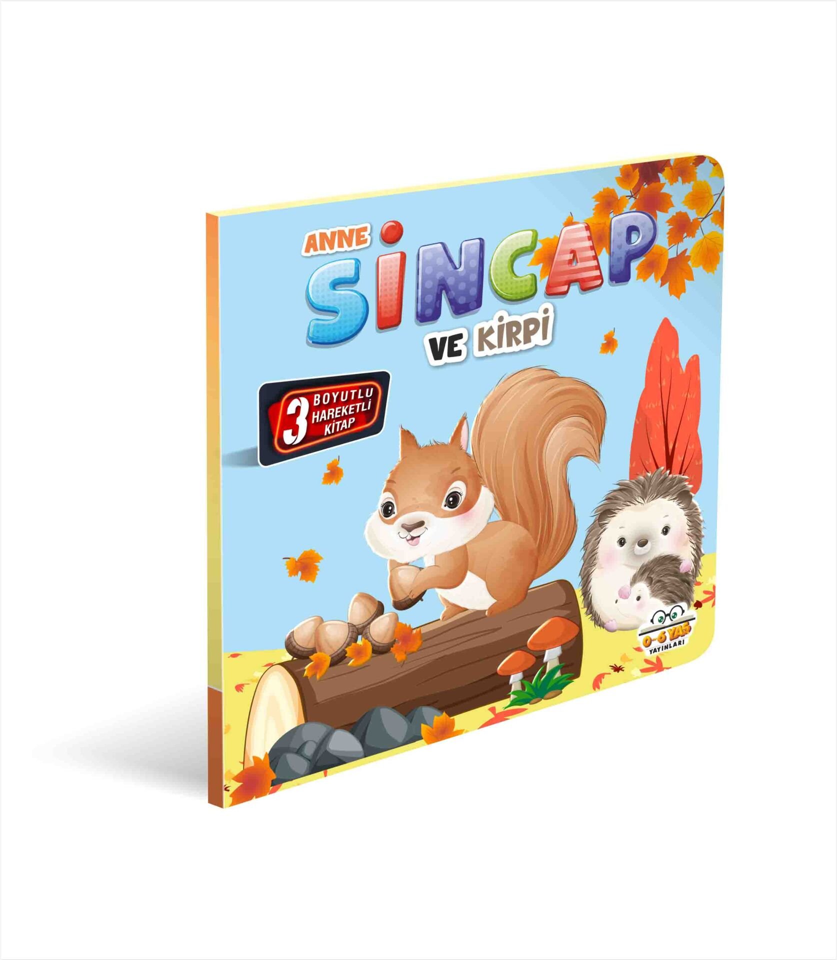 0-6 Yaş Yayınları Hareketli Kitaplar Anne Sincap Ve Kirpi