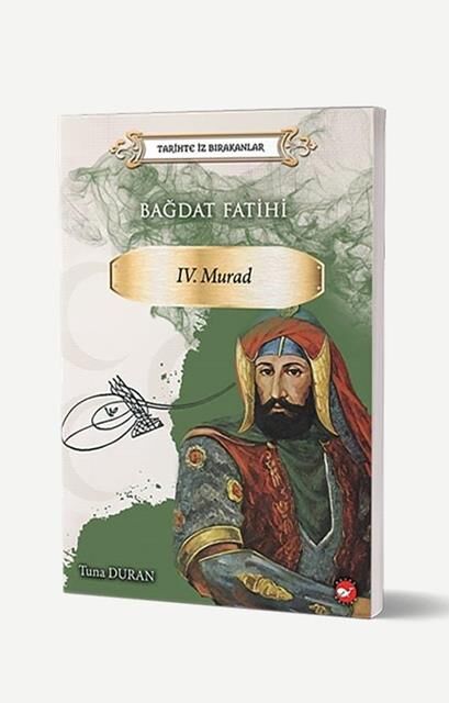 Beyaz Balina Yayınları Bağdat Fatihi IV. Murad