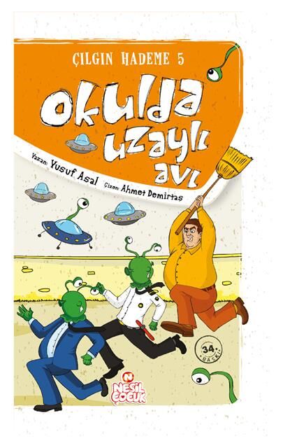 Nesil Çocuk Okulda Uzaylı Avı  Çılgın Hademe