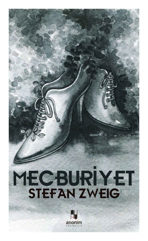 Anonim Yayıncılık Mecburiyet Stefan Zweig