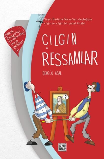 Nesil Genç Çılgın Ressamlar (Ciltli) /Genç Nesil