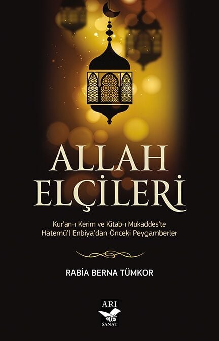 Allah Elçileri / Rabia Berna Tümkor