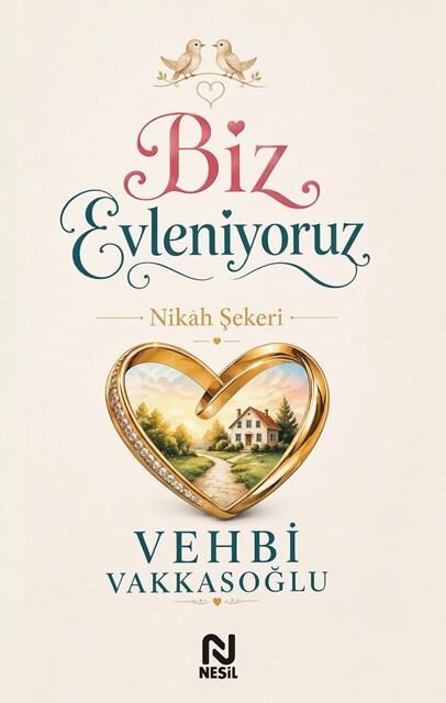Nesil Yayınları Biz Evleniyoruz Nikah Şekeri (Vehbi Vakkasoğlu)