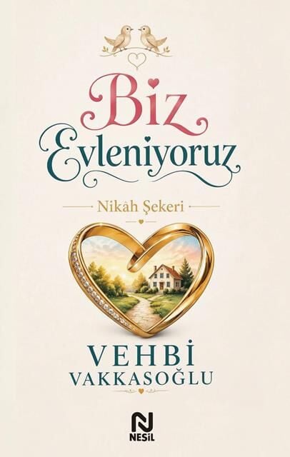 Nesil Yayınları Biz Evleniyoruz Nikah Şekeri (Vehbi Vakkasoğlu)