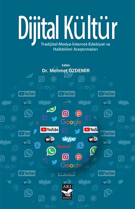 Dijital Kültür / Editör: Dr. Mehmet Özdemir
