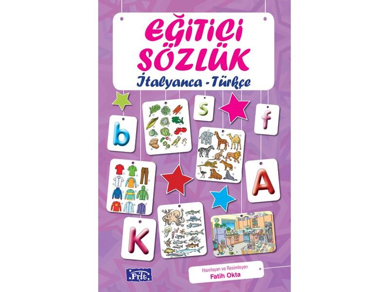 Parıltı Yayıncılık Eğitici Sözlük  İtalyanca  Türkçe Resimli