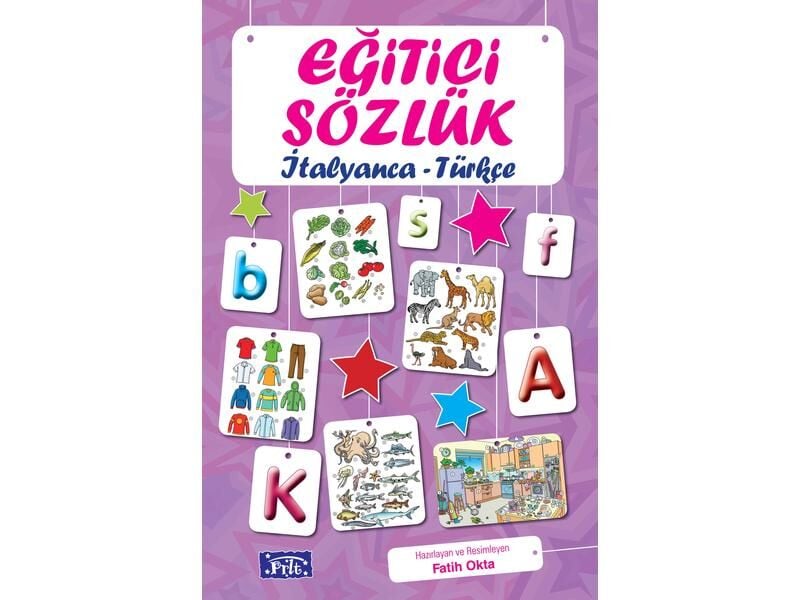Parıltı Yayıncılık Eğitici Sözlük  İtalyanca  Türkçe Resimli