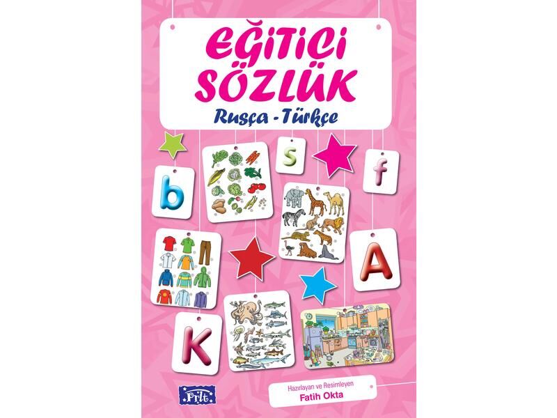 Parıltı Yayıncılık Eğitici Sözlük  Rusça  Türkçe Resimli