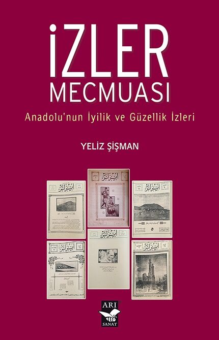 İzler Mecmuası / Yeliz Şişman