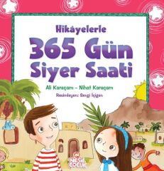 Nesil Çocuk Hikayelerle 365 Gün Siyer Saati