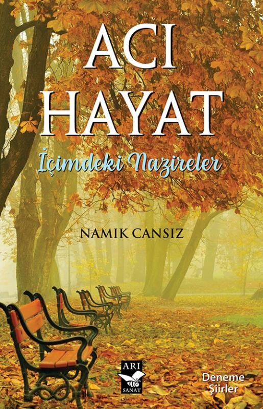 Acı Hayat -İçimdeki Nazireler / Namık Cansız