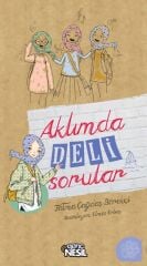Nesil Genç Aklımda Deli Sorular