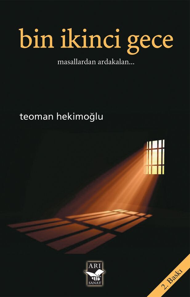 Bin İkinci Gece / Teoman Hekimoğlu