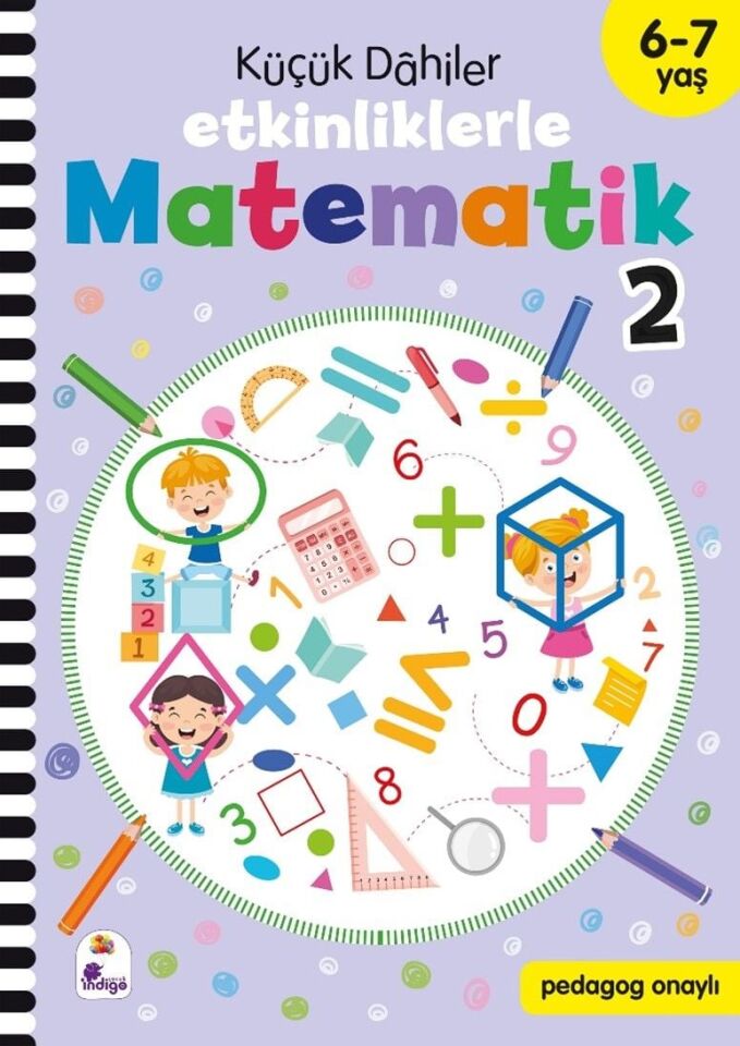İndigo Çocuk Küçük Dahiler – Etkinliklerle Matematik 2 (6-7 Yaş )