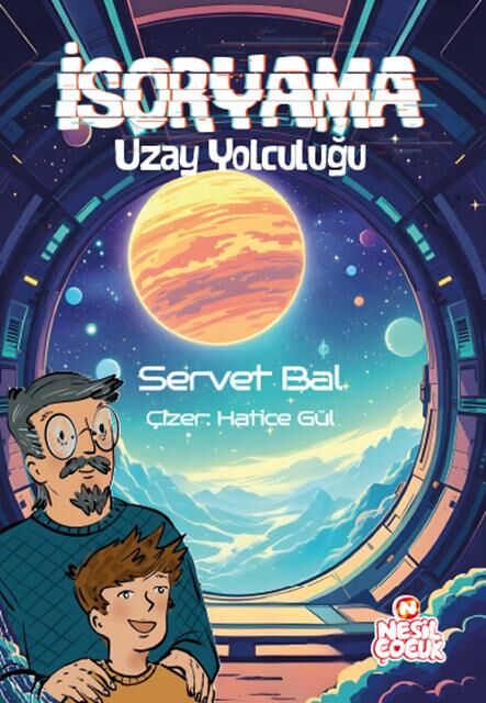 Nesil Çocuk İsoryama Uzay Yolculuğu