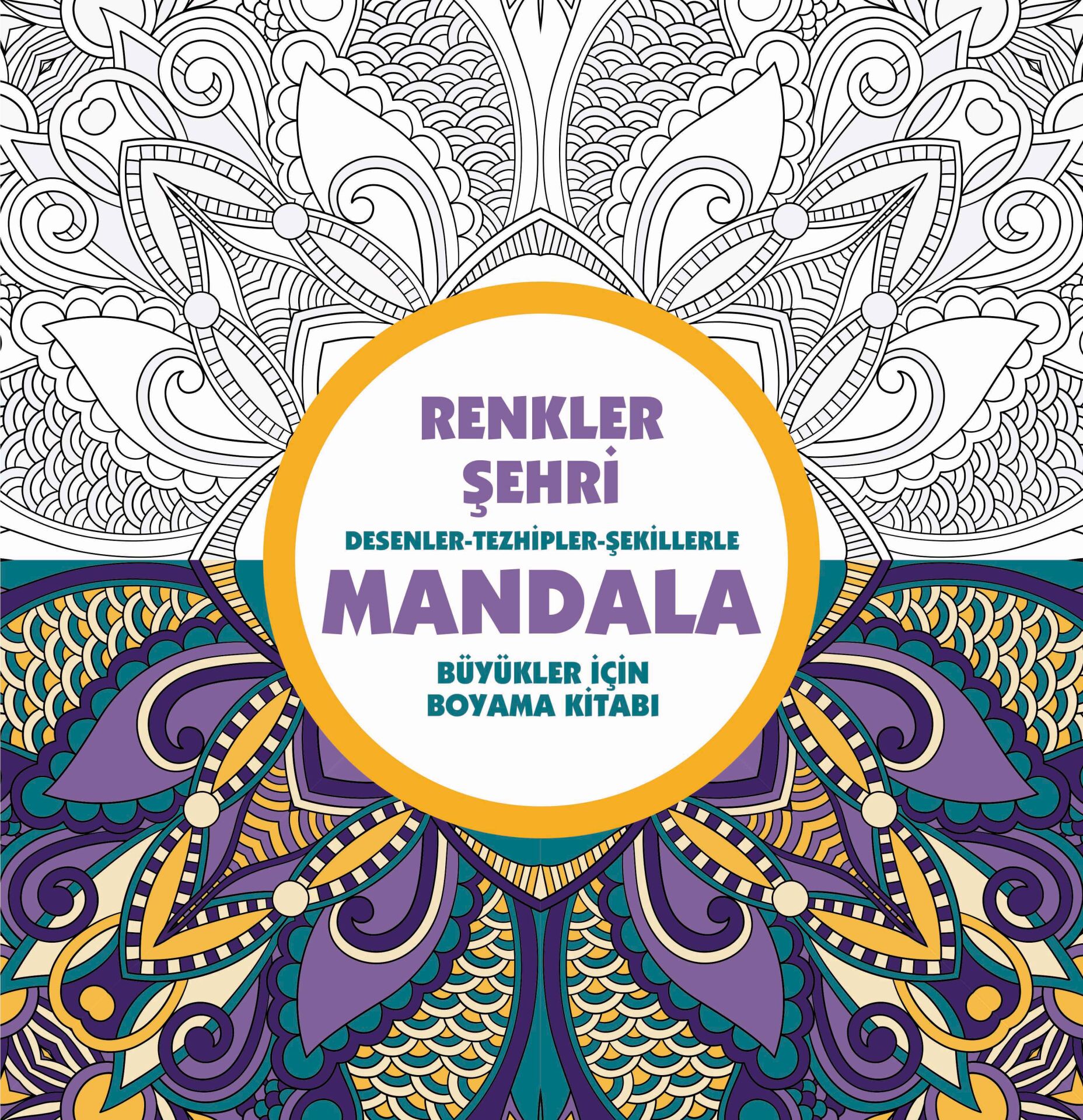 Anonim Yayıncılık Mandala  Renkler Şehri
