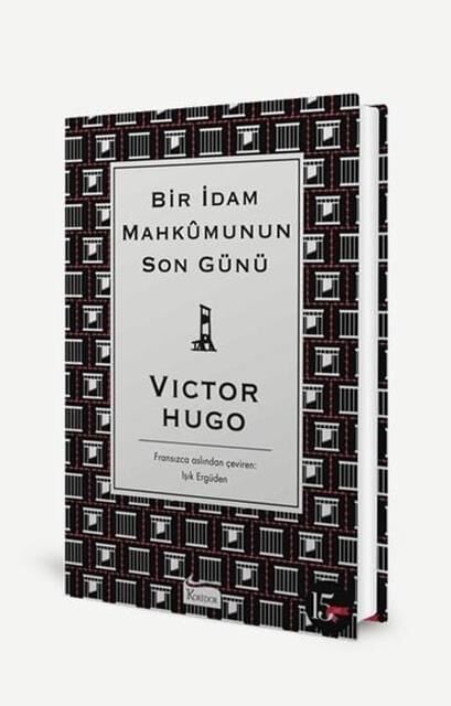 Bir İdam Mahkumunun Son Günü - Victor Hugo