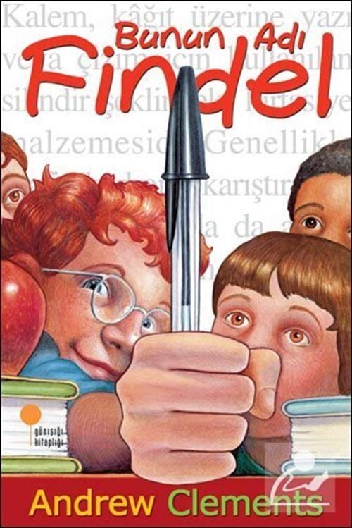 Günışığı Kitaplığı Bunun Adı Findel Andrew Clements