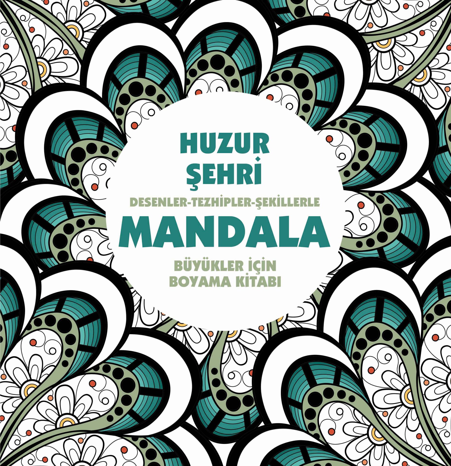Anonim Yayıncılık Mandala  Huzur Şehri