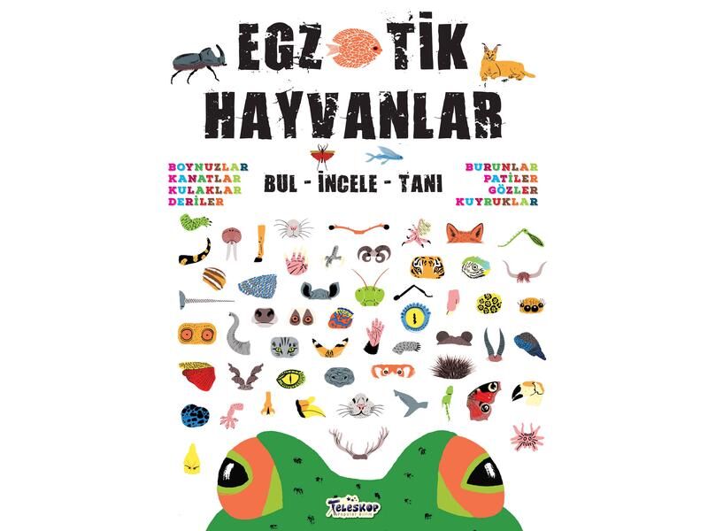 Teleskop Egzotik Hayvanlar  Bul İncele Tanı