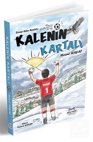 Mesut Hayat Yayınları Kalenin Kartalı / Zirveye Giden Hamleler