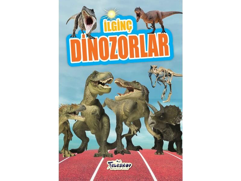 Teleskop İlginç Bilgiler Serisi İlginç Dinozorlar