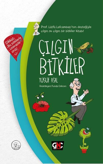 Nesil Genç Yayınları Çılgın Bitkiler (Ciltli)