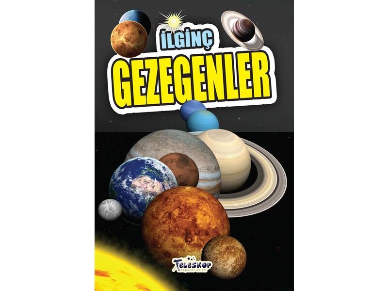 Teleskop İlginç Bilgiler Serisi İlginç Gezegenler