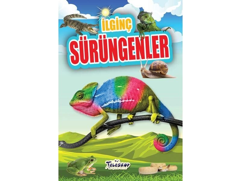 Teleskop İlginç Bilgiler Serisi İlginç Sürüngenler