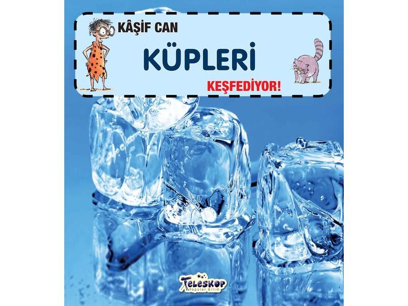 Teleskop Kaşif Can Küpleri Keşfediyor