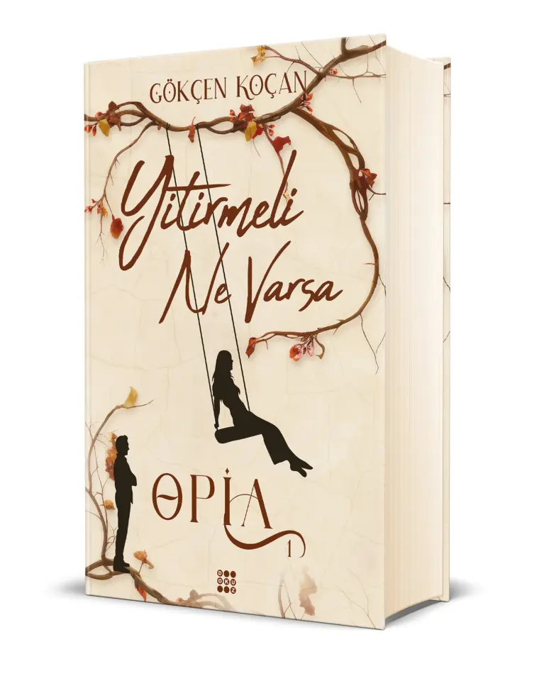 Dokuz Yayınları Opia 1  Yitirmeli mi Ne Varsa Ciltli