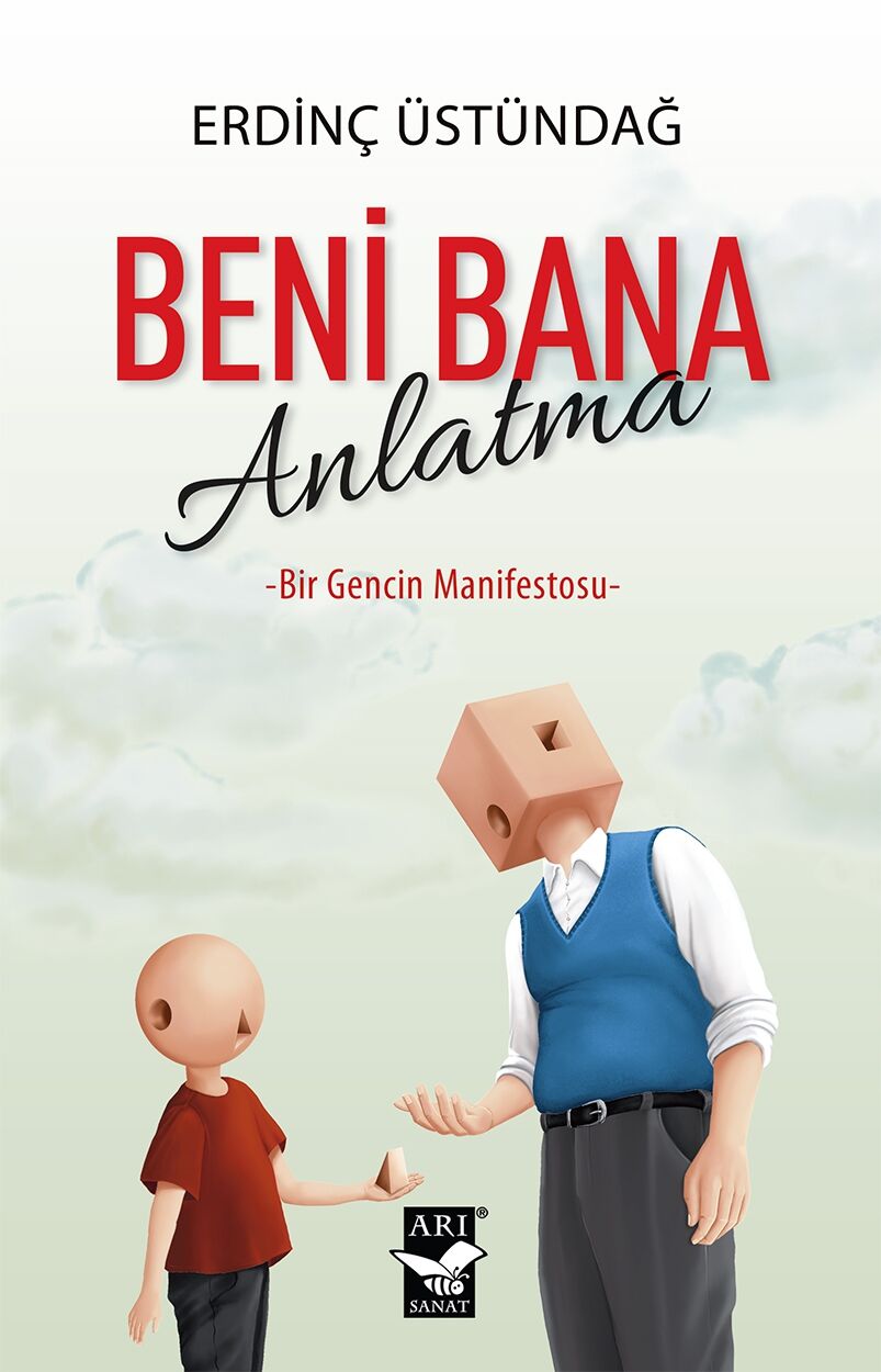 Beni Bana Anlatma / Erdinç Üstündağ