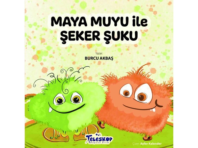 Teleskop Burcu Akbaş Serisi Maya Muyu İle Şeker Şuku