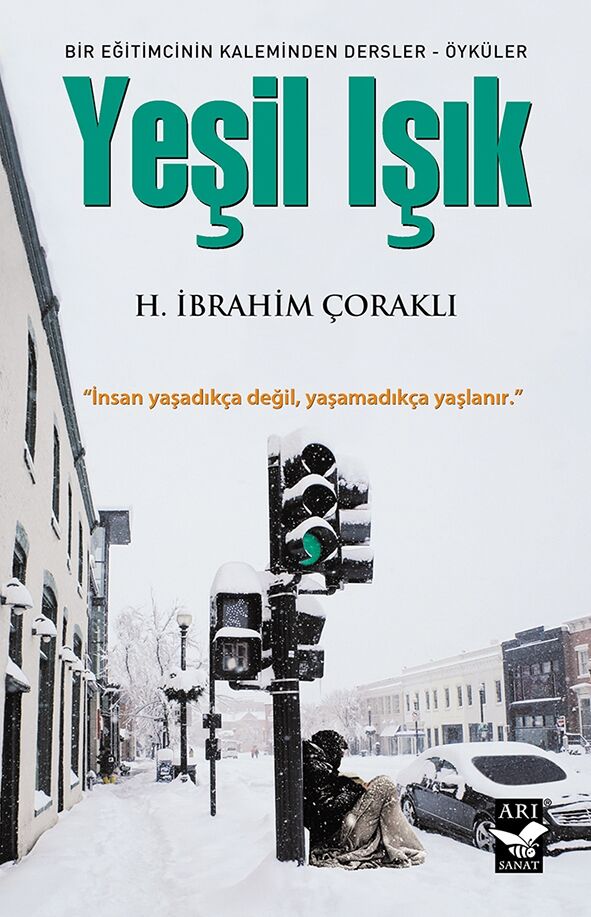 Yeşil Işık / H .İbrahim Çoraklı