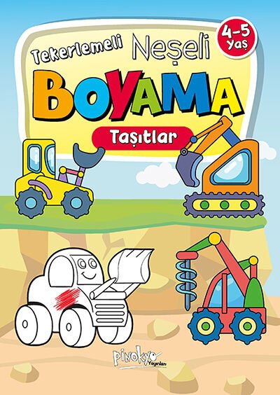Pinokyo Yayınları Neşeli Boyama Taşıtlar 4-5 Yaş