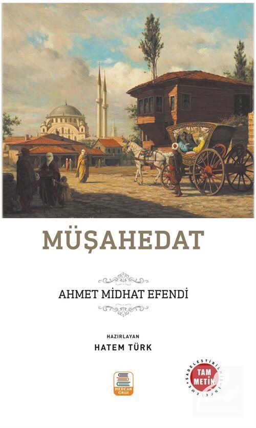 Mercan Okul Müşahedat  Sadeleştirilmiş  İnceleme  Tam Metin